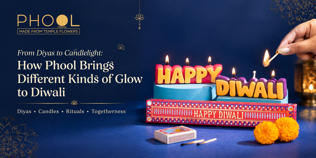 From Diyas to Candlelight: How Phool Brings Different Kinds of Glow to Diwali